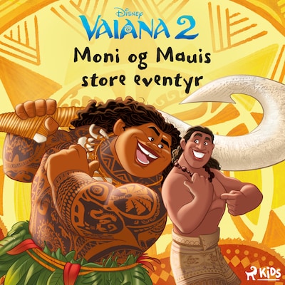 Vaiana 2 - Moni og Mauis store eventyr – omslag til lydbogen af Disney