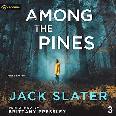 Among the Pines – omslag til lydbogen af Jack Slater