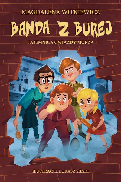 Banda z Burej. Tajemnica Gwiazdy Morza – okładka audiobooka, autor Magdalena Witkiewicz