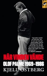 När vinden vände: Olof Palme 1969-1986 – omslag till ljudboken av Kjell Östberg