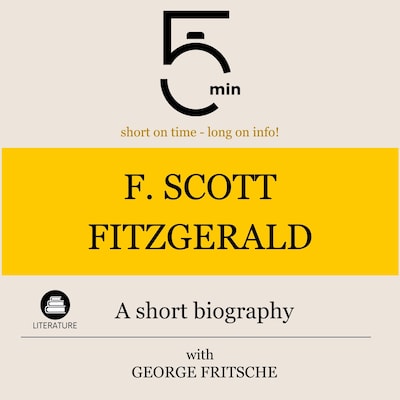 F. Scott Fitzgerald: A short biography