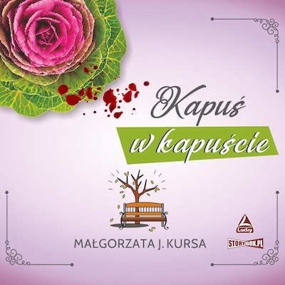 Kapuś w kapuście – okładka audiobooka, autor Małgorzata Kursa