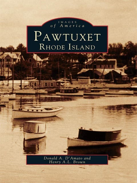 Pawtuxet, Rhode Island – omslag til lydbogen af Donald A D Amato, Henry A L Brown