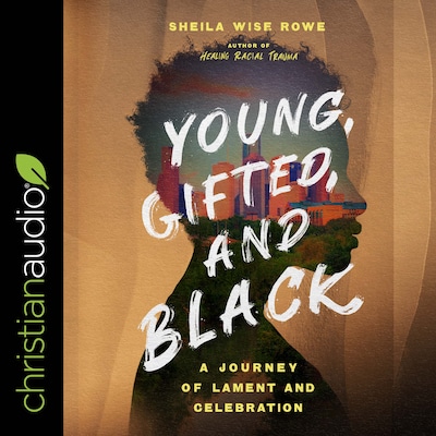 Young, Gifted, and Black – omslag til lydbogen af Sheila Wise Rowe
