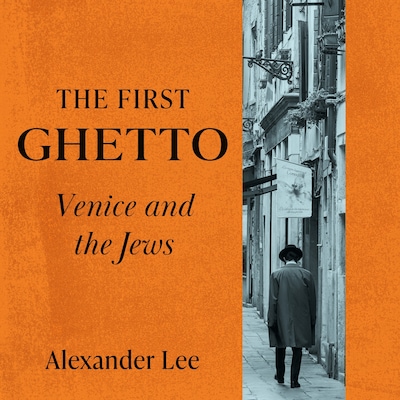The First Ghetto – omslag til lydbogen af Alexander Lee