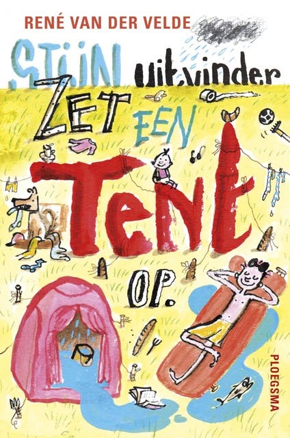 Stijn, uitvinder zet een tent op – omslag van het luisterboek van René van der Velde