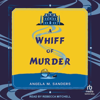 A Whiff of Murder – omslag til lydbogen af Angela M. Sanders
