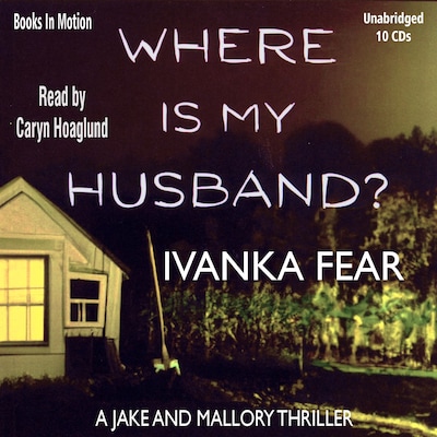 Where Is My Husband?