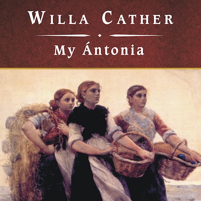 My Antonia, with eBook – omslag til lydbogen af Willa Cather