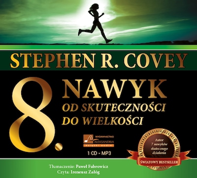 Ósmy nawyk – okładka audiobooka, autor Stephen Covey