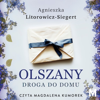 Droga do domu – okładka audiobooka, autor Agnieszka Litorowicz-Siegert