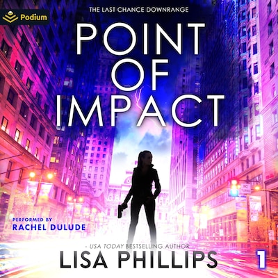 Point of Impact – omslag til lydbogen af Lisa Phillips