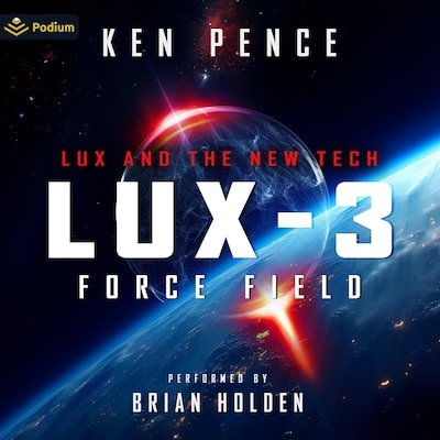 LUX-3: Force Field – omslag til lydbogen af Ken Pence