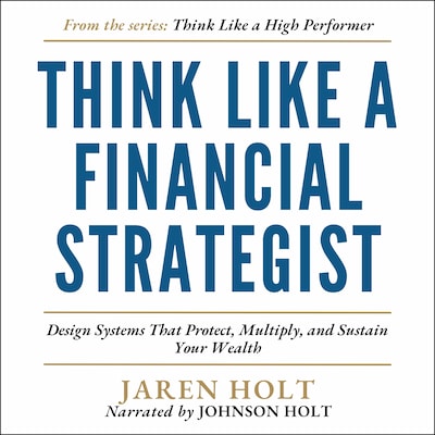 Think Like a Financial Strategist