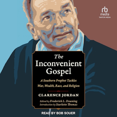 The Inconvenient Gospel – omslag til lydbogen af Clarence Jordan