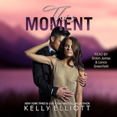 This Moment – omslag til lydbogen af Kelly Elliott