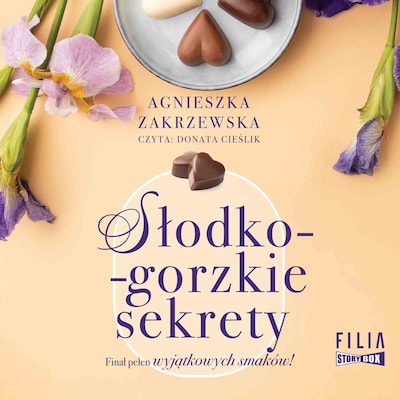 Saga czekoladowa. Tom 3. Słodko-gorzkie sekrety
