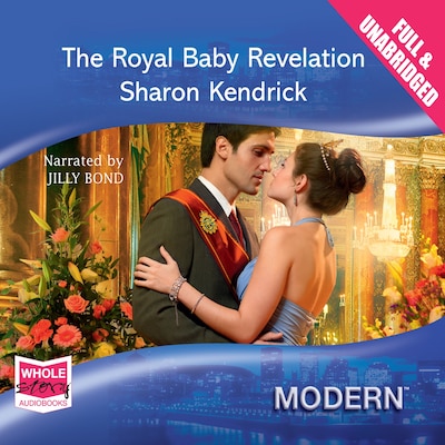 The Royal Baby Revelation – omslag til lydbogen af Sharon Kendrick