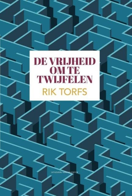 De vrijheid om te twijfelen – omslag van het luisterboek van Rik Torfs