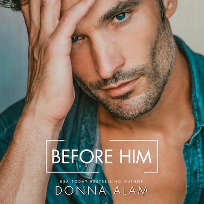 Before Him – okładka audiobooka, autor Donna Alam