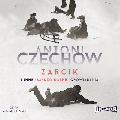 Żarcik i inne (bardzo różne) opowiadania – okładka audiobooka, autor Antoni Czechow