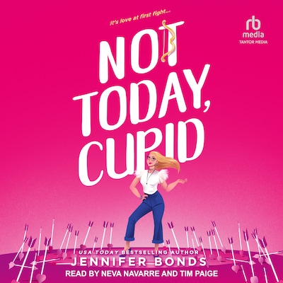 Not Today, Cupid – omslag til lydbogen af Jennifer Bonds
