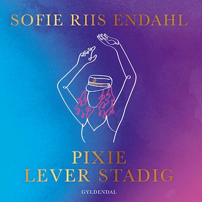 Pixie lever stadig – omslag til lydbogen af Sofie Riis Endahl