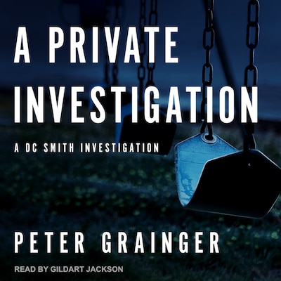 A Private Investigation – omslag til lydbogen af Peter Grainger