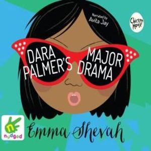 Dara Palmer's Major Drama – okładka audiobooka, autor Emma Shevah