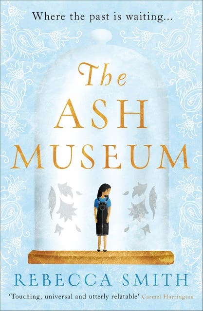 The Ash Museum – omslag til lydbogen af Rebecca Smith