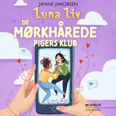 Luna Liv. De mørkhårede pigers klub – omslag til lydbogen af Janne Jakobsen