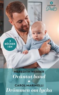 Oväntat band / Drömmen om lycka – omslag till ljudboken av Carol Marinelli,Meredith Webber
