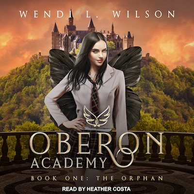 Oberon Academy Book One – omslag til lydbogen af Wendi L. Wilson
