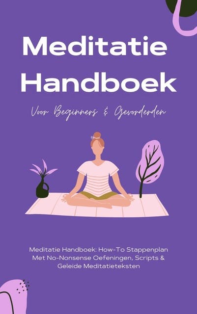 Meditatie handboek: voor beginner & gevorderden – omslag van het luisterboek van Rubin Alaie