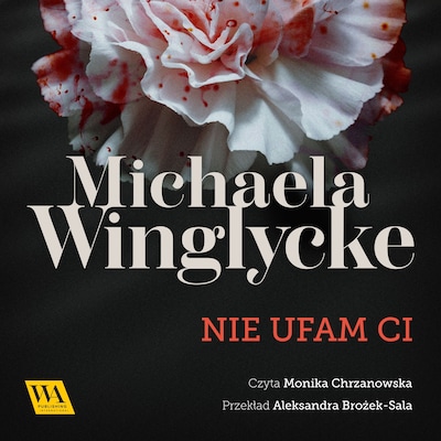 Nie ufam ci – okładka audiobooka, autor Michaela Winglycke