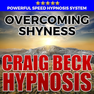Overcoming Shyness: Hypnosis Downloads