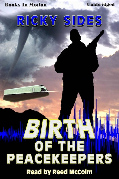 Birth Of The Peacekeepers, The