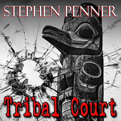 Tribal Court – omslag til lydbogen af Stephen Penner