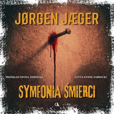 Symfonia śmierci – okładka audiobooka, autor Jorgen Jaeger