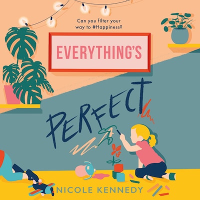 Everything's Perfect – omslag til lydbogen af Nicole Kennedy