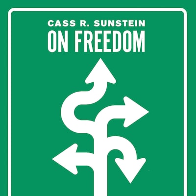 On Freedom – omslag til lydbogen af Cass R. Sunstein