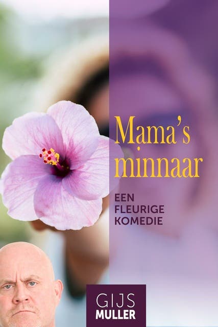 Mama's minnaar: Een fleurige komedie – omslag van het luisterboek van Gijs Muller