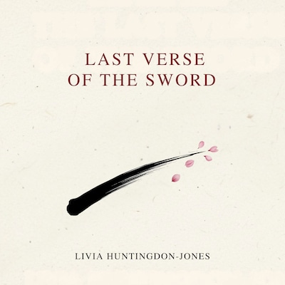 The Last Verse of the Sword – omslag til lydbogen af Livia Huntingdon-Jones