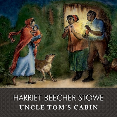 Uncle Tom's Cabin, with eBook – omslag til lydbogen af Harriet Beecher Stowe