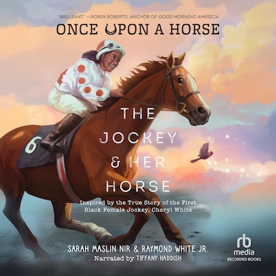 The Jockey & Her Horse – omslag til lydbogen af Raymond White Jr., Sarah Maslin Nir