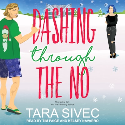 Dashing Through The No – omslag til lydbogen af Tara Sivec