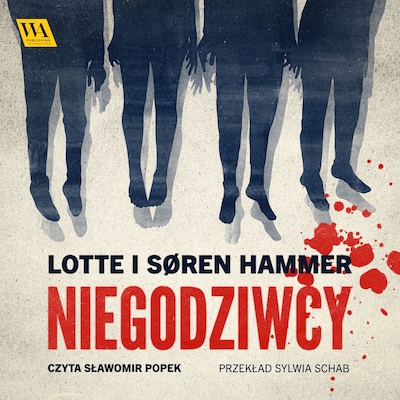 Niegodziwcy – okładka audiobooka, autor Lotte Hammer, Soren Hammer