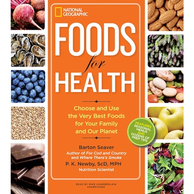 Foods for Health – omslag til lydbogen af Barton Seaver, P. K. Newby