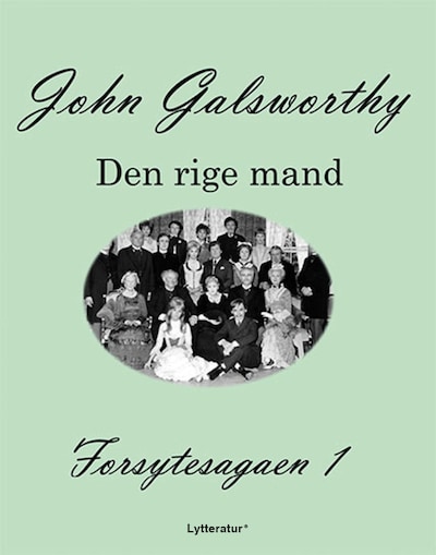 Forsytesagaen 1 – omslag til lydbogen af John Galsworthy