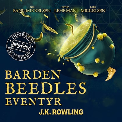 Barden Beedles Eventyr – omslag til lydbogen af J.K. Rowling